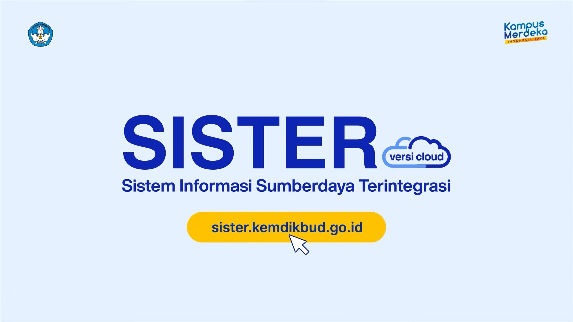 Sistem Informasi Sumberdaya Terintegrasi (SISTER) Cloud